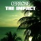 The Impact - Cerrone lyrics