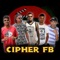 Cipher Fb (feat. MC RDL & MC Flavinho FL) - MC Max, MC Wendy & MC Igão JN lyrics