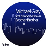 Brother Brother (feat. Kimberly Brown) [Club Mix] artwork