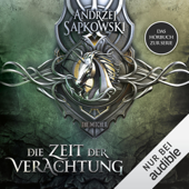 Die Zeit der Verachtung: The Witcher 2 - Andrzej Sapkowski