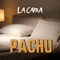 La Cama (feat. Dj Alex A) - Pachu lyrics