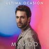 Última Ocasión by Mando iTunes Track 1