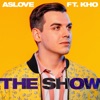 The Show (feat. Kho) - Single