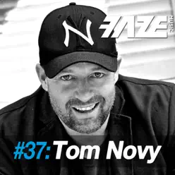 Faze #37: Tom Novy - Tom Novy Faze #37: Tom Novy - Tom Novy