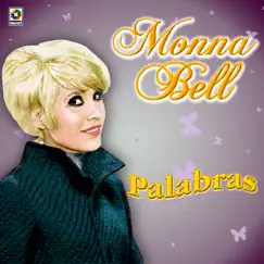 Palabras by Monna Bell album reviews, ratings, credits