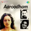 Aaroodham (Original Motion Picture Soundtrack) - EP album lyrics, reviews, download
