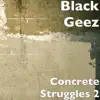 Stream & download Concrete Struggles 2