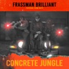 Concrete Jungle (feat. Jubba White) - Single