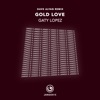 Gold Love (Dave Alyan Remix) - Single