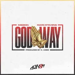 God Way (feat. Marc Stevens) - Single by Mission album reviews, ratings, credits