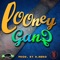 Looney Gang - Mr.Nikmoney lyrics