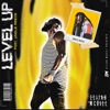 Level UP (feat. Uncle Reece) - Single, 2019