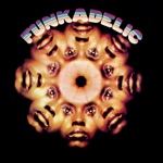 Funkadelic - I Got a Thing, You Got a Thing, Everybody's Got a Thing