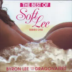 The Best of Soft Lee Series One - Byron Lee The Best of Soft Lee Series One - Byron Lee