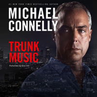 Michael Connelly - Trunk Music: Harry Bosch Series, Book 5 (Unabridged) artwork