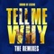 Tell Me Why (Keanu Silva Extended Remix) - Sound Of Legend lyrics