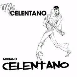 Mr. Celentano - Adriano Celentano