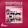 Essentials & Influ - Get Stupid