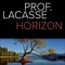 Horizon - Prof. Lacasse lyrics