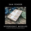 Sam Fender - Hypersonic Missiles