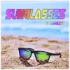 Sunglasses - Single album lyrics, reviews, download