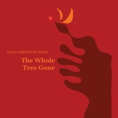 The Whole Tree Gone artwork