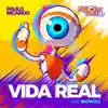 Stream & download Vida Real (Versão 2020) [feat. Beowülf] - Single