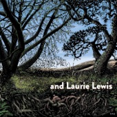 Laurie Lewis - You Are My Flower