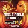 Neele Neele Ambar Par The Essential Mix (Remix By DJ Suketu) [From "Kalaakaar"] - Single album lyrics, reviews, download