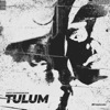 Tulum - Single