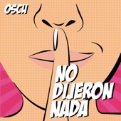 No Dijeron Nada artwork