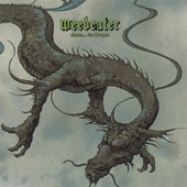 Weedeater - Jason… the Dragon