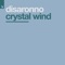 Crystal Wind - Disaronno lyrics