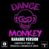 Dance Monkey Originally Performed By Tones and I (Karaoke Version) artwork