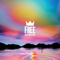 Free-Louis The Child & Drew Love