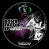 Bomb Factory EP album lyrics, reviews, download
