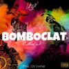 Bomboclat - Single