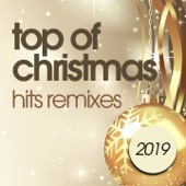 Top of Christmas Hits Remixes 2019 artwork