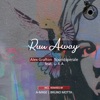 Alex Grafton - Run Away (A-Mase Remix)