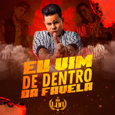 Eu Vim de Dentro da Favela - Single - Mc Lon