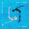 Shape of You (Ghostt Remix) - Single