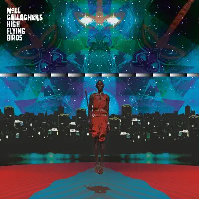 This Is the Place - Single - Noel Gallagher's High Flying Birds