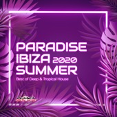 Paradise Ibiza Summer 2020: Best of Deep & Tropical House artwork