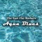 Aqua Blues - East Flat Rockers lyrics