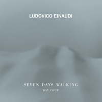 Ludovico Einaudi - Seven Days Walking: Day 4 artwork