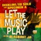 Let the Music Play (feat. Blackout JA) - Single