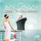 Bon Voyage - Peter Nickalls & Ben Howells lyrics