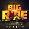 Big Ride Riddim (2020 Repack Album) - EP