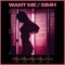 Want ME (feat. No1-Noah & David Meli) - Nau Mad lyrics