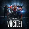 Vacilei - Single album lyrics, reviews, download
